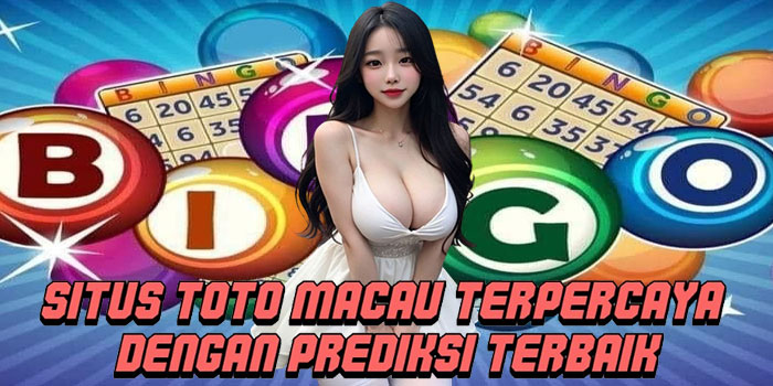 Situs Toto Macau Terpercaya Dengan Prediksi Terbaik